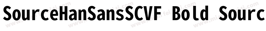 SourceHanSansSCVF Bold SourceHanSan字体转换